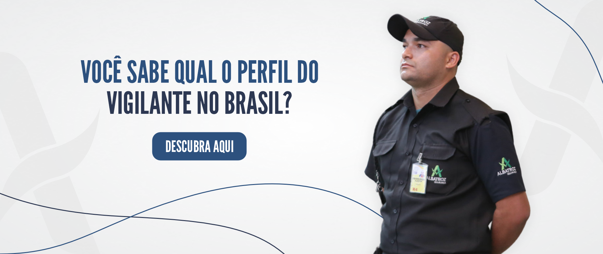 Perfil do vigilante privado no Brasil: idade, gênero, escolaridade e muito mais